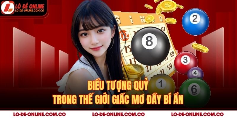 Biểu tượng quỷ trong thế giới giấc mơ đầy bí ẩn